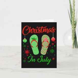 Christmas In July Flip Flops Funny Summer Holiday Card