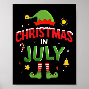 Christmas In July Funny Elf For Summer Xmas 1 Poster