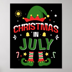 Christmas In July Funny Elf For Summer Xmas Poster