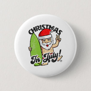 Christmas In July Funny Santa Claus Graphic Summer 2 Inch Round Button