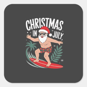 Christmas in July Funny xmas Christmas Santa Beach Square Sticker