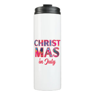 CHRISTMAS IN JULY Gift Tag Thermal Tumbler