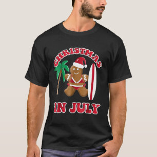 Christmas In July Gingerbread Cookie Bikini Surfbo T-Shirt