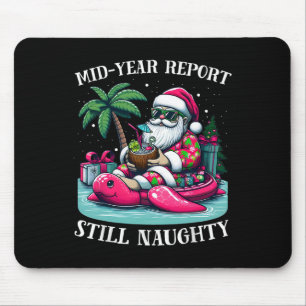 Christmas In July Hawaiian Naughty Christma July X Mouse Pad