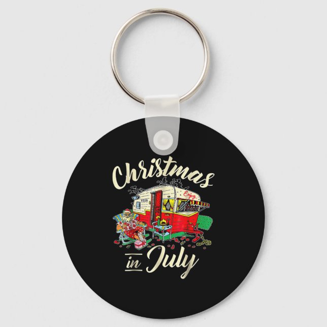 Christmas In July Hipe Rv Camng Camng Lover  Keychain (Front)