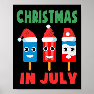 Christmas In July Ice Pops In Santa Hat Kids Toddl Poster