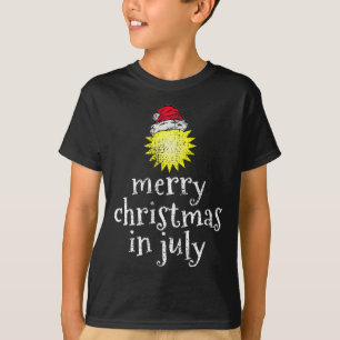 Christmas In July Merry Christmas Funny T-Shirt