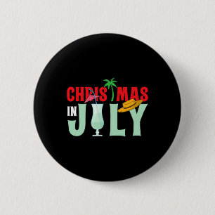 Christmas In July Merry Christmas Summer Funny San 2 Inch Round Button