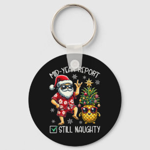Christmas In July Mid Year Report Still Naughty Fu Keychain