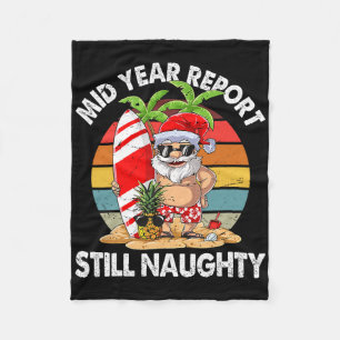 Christmas In July Mid Year Report Still Naughty Sa Fleece Blanket