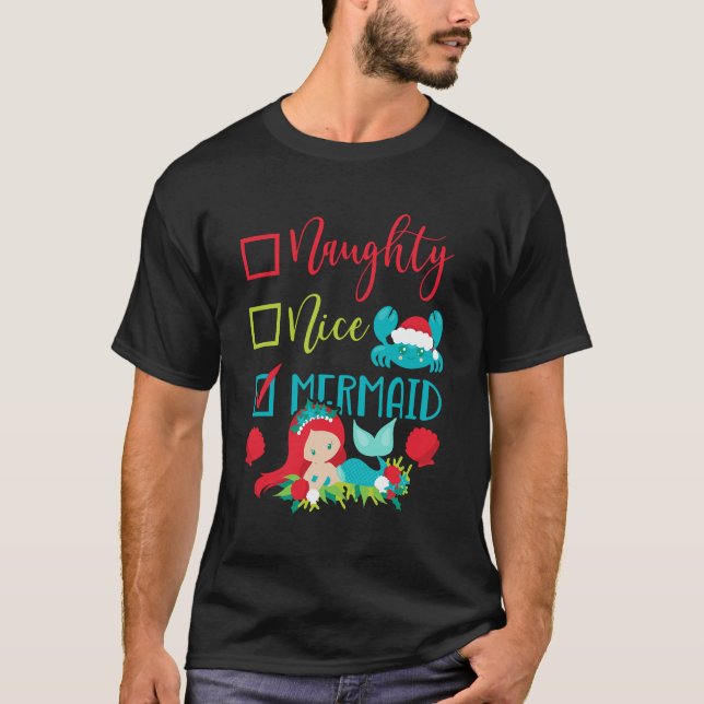 Christmas In July Naughty Nice Mermaid Summer Beac T-Shirt (Front)