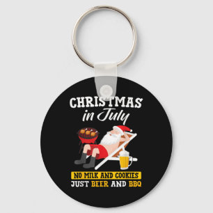 Christmas In July - No Milk And Cookies Just Beer  Keychain