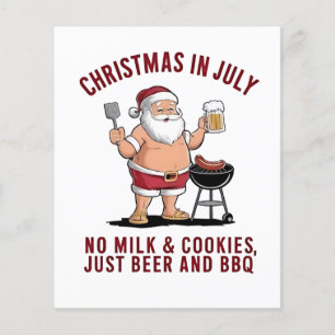 Christmas in July: No Milk, No Cookies, Just Beer  Flyer