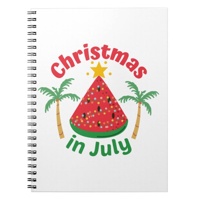 CHRISTMAS IN JULY NOTEBOOK (Front)