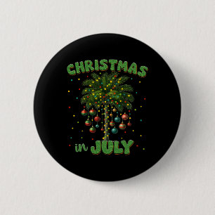 Christmas In July Palm Tree Hawaii Beach Summer Va 2 Inch Round Button