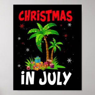 Christmas In July Palm Tree Xmas Tree Beach Summer Poster