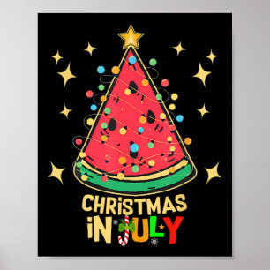 Christmas In July Party Watermelon Christmas Tree Poster