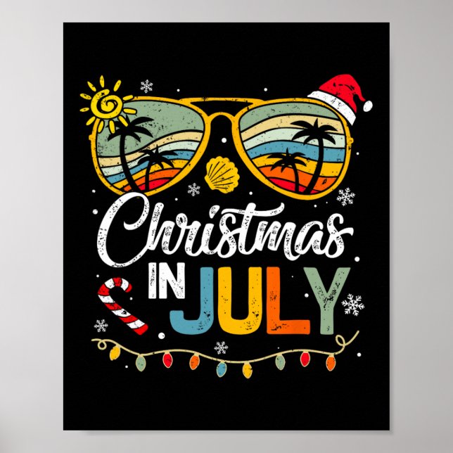 Christmas in July Santa Hat Sunglasses Summer Vaca Poster (Front)