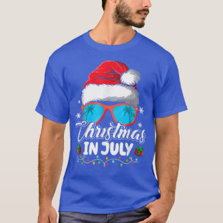 Christmas in July Santa Hat Sunglasses Summer Vaca T-Shirt