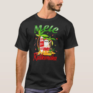 Christmas In July Santa Surfing Funny Mele Kalikim T-Shirt