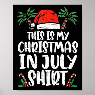 Christmas In July Shirt Santa Hat Summer Beach Vac Poster