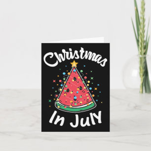 Christmas In July Shirt Watermelon Christmas Tree Card