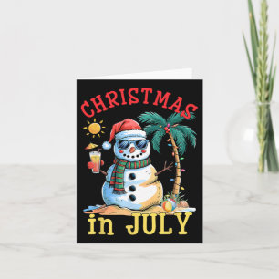 Christmas In July Snowman Summer Beach Vacation Xm Card