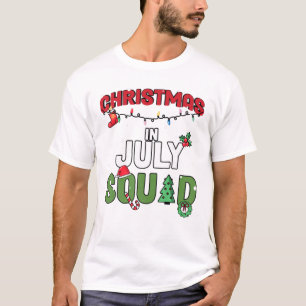 Christmas In July Squad Birthday Squad Xmas Party T-Shirt