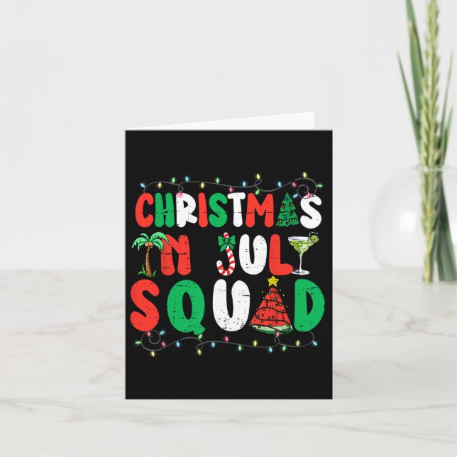 Christmas In July Squad Funny Summer Xmas Men Wome Card (Front)