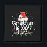 Christmas In July Squad  Magnet<br><div class="desc">Christmas In July Squad</div>