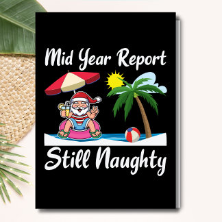 Christmas in July Still Naughty Holiday Card