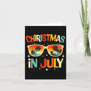 Christmas In July Sungles Summer Beach Vacation Xm Card