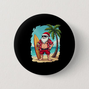 Christmas In July, Surfing Santa Tropical Holiday  2 Inch Round Button