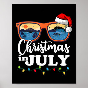 Christmas In July T Shirt Funny Santa Summer Beach Poster