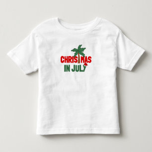 CHRISTMAS IN JULY TODDLER T-SHIRT