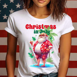 Christmas in July-Tropical Christmas-Funny Summer T-Shirt