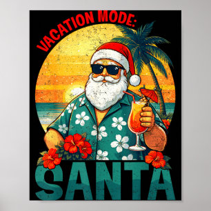 Christmas in july vacation mode santa hawaii beach poster
