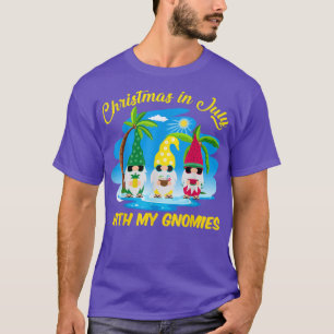 Christmas In July With My Gnomies Beach Summer Chr T-Shirt