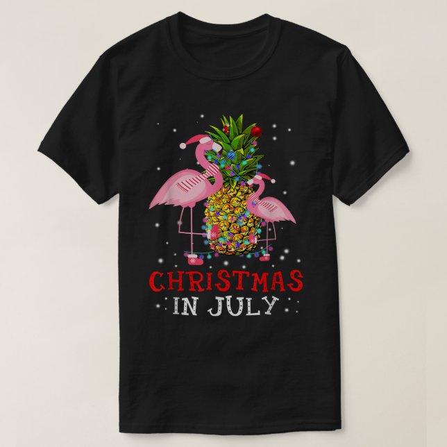 Christmas In JulyFunny Flamingo Pineapple Summer24 T-Shirt (Design Front)