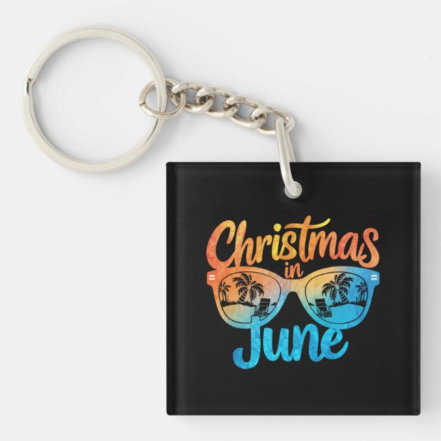 Christmas In June Sunglasses Funny Summer Vacation Keychain (Front)