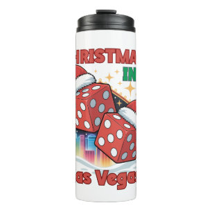 Christmas in Las Vegas Holiday Vibes Thermal Tumbler