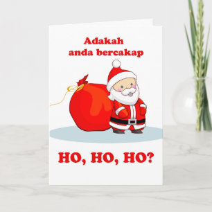 Christmas in Malay, From You Speak Ho, Ho, Ho? Card
