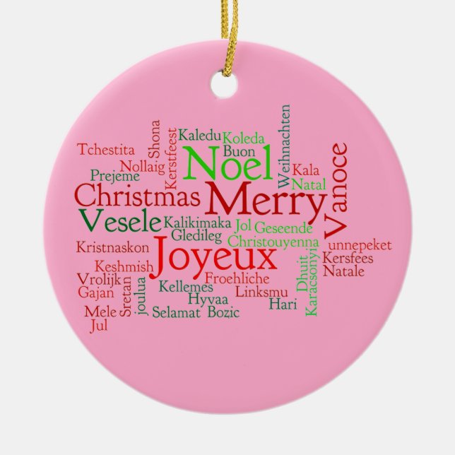 Christmas in many languages ceramic ornament (Front)