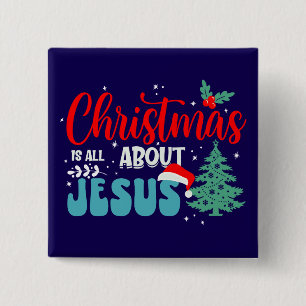 Christmas Is All About Jesus-43687 2 Inch Square Button
