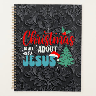 Christmas Is All About Jesus-43687 Planner