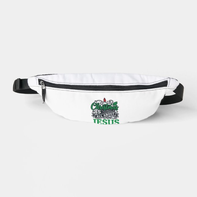 Christmas Is All About Jesus Design Fanny Pack (Front)