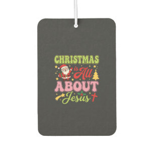 Christmas Is All About Jesus Retro Air Freshener