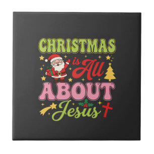 Christmas Is All About Jesus Retro Tile