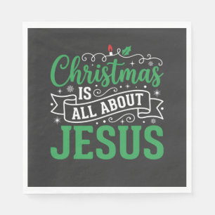 Christmas Is All About Jesus Typography Napkin