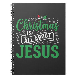 Christmas Is All About Jesus Typography Notebook